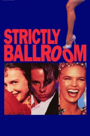 Strictly Ballroom - Die gegen alle Regeln tanzen poster