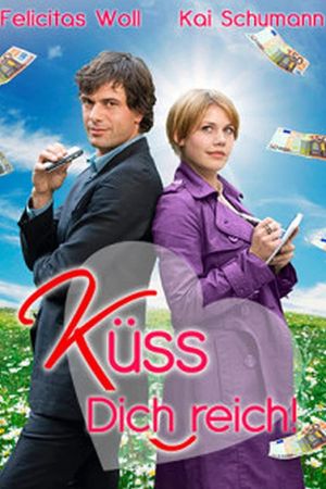 Küss Dich reich! hdfilme stream online