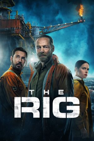 The Rig - Angriff aus der Tiefe poster
