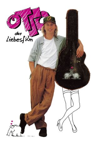 Otto - Der Liebesfilm poster