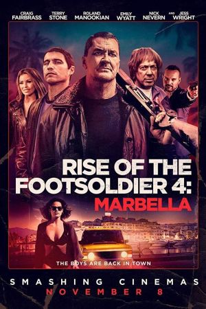 Rise of the Footsoldier: Marbella poster