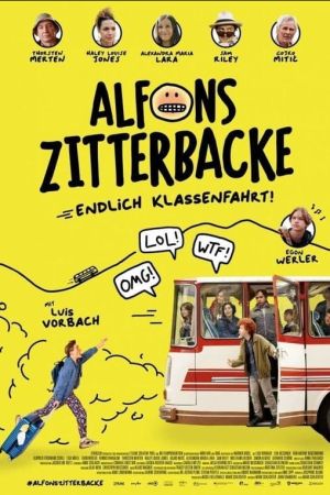 Alfons Zitterbacke - Endlich Klassenfahrt poster