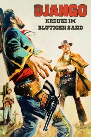 Django – Kreuze im blutigen Sand poster
