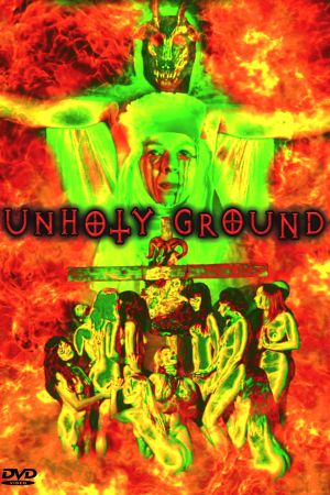 Unholy Ground poster