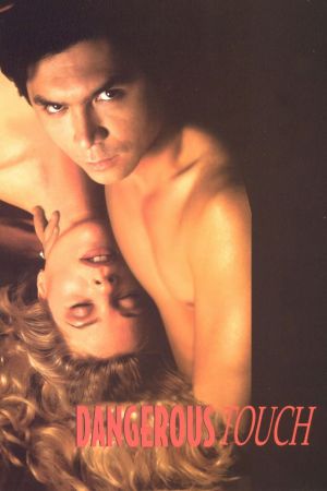 Dangerous Touch hdfilme stream online
