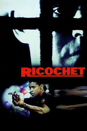 Ricochet - Der Aufprall poster