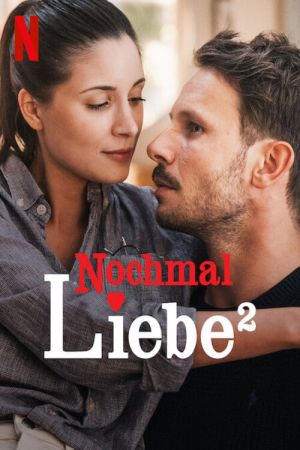 Nochmal Liebe² poster