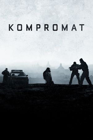 Kompromat - Die Macht der Lüge poster