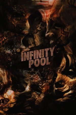 Infinity Pool poster