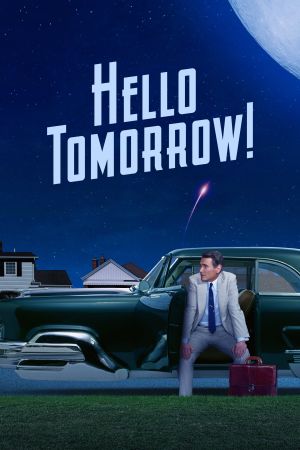 Hello Tomorrow! hdfilme stream online