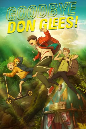 Goodbye, Don Glees! hdfilme stream online