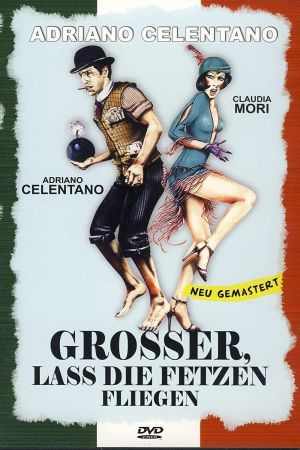 Großer, lass die Fetzen fliegen poster