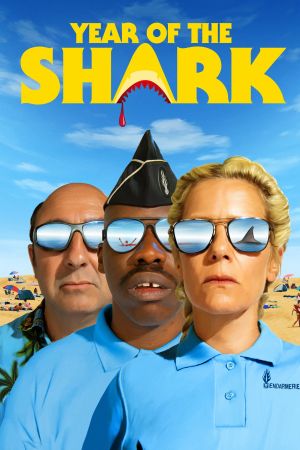 Year Of The Shark poster