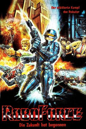 RoboForce - Die Zukunft hat begonnen poster