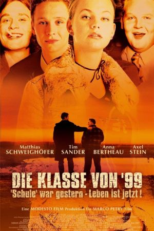 Die Klasse von '99 - Schule war gestern, Leben ist jetzt hdfilme stream online