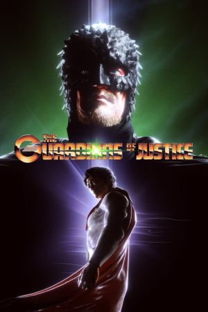 The Guardians of Justice hdfilme stream online