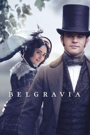 Belgravia - Zeit des Schicksals poster