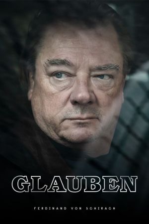 Glauben nach Ferdinand von Schirach hdfilme stream online