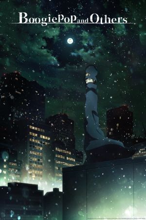 Boogiepop and Others poster