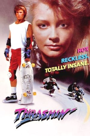Thrashin' - Krieg der Kids poster