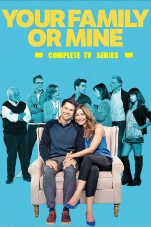 Your Family or Mine poster