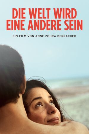Die Welt wird eine andere sein poster