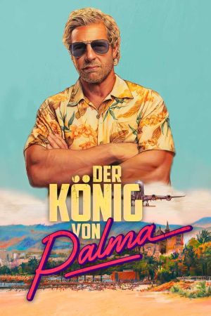 Der König von Palma poster