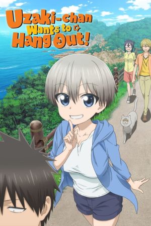 Uzaki-chan Wants to Hang Out! poster