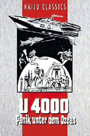 U 4000 - Panik unter dem Ozean poster