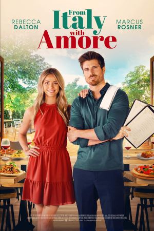 Pizza, Pasta & Verlieben - From Italy with Amore poster