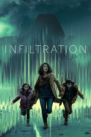 Infiltration poster