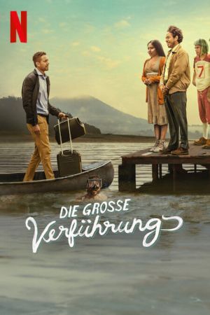 Die große Verführung poster