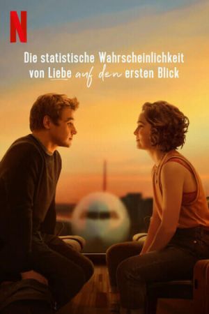 Die statistische Wahrscheinlichkeit von Liebe auf den ersten Blick poster