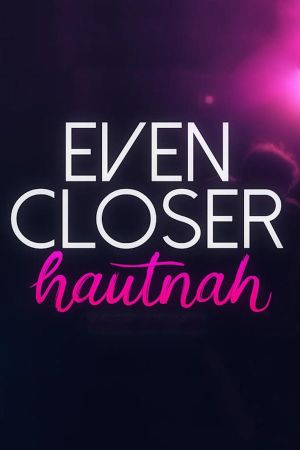 Even Closer - Hautnah hdfilme stream online