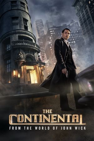 The Continental: Aus der Welt von John Wick poster