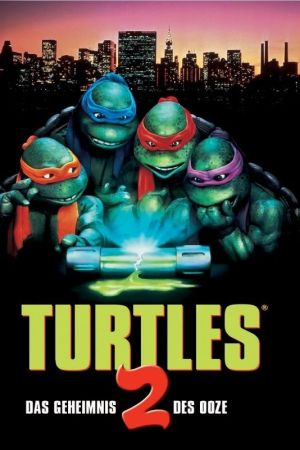 Turtles II - Das Geheimnis des Ooze poster