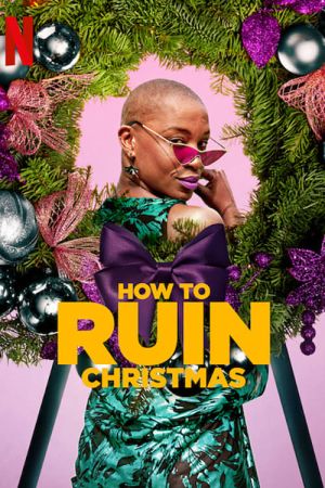 How to Ruin Christmas hdfilme stream online