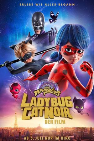 Miraculous: Ladybug & Cat Noir - Der Film poster