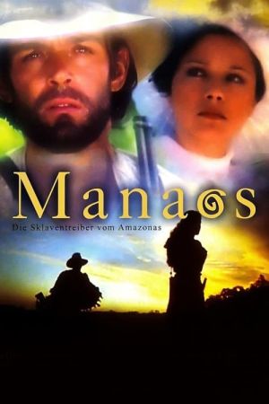 Manaos – Die Sklaventreiber vom Amazonas hdfilme stream online