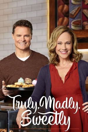 Truly, Madly, Sweetly - Zuckersüß verliebt poster