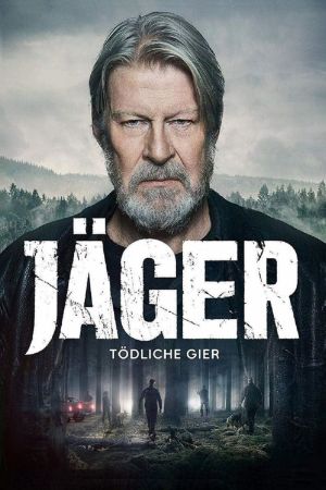 Jäger - Tödliche Gier hdfilme stream online
