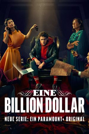 Eine Billion Dollar poster