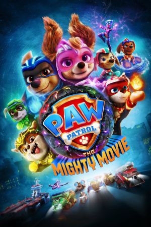 Paw Patrol: Der Mighty Kinofilm poster