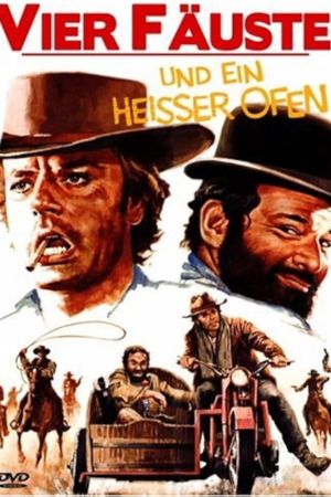 Vier Fäuste und ein heißer Ofen poster