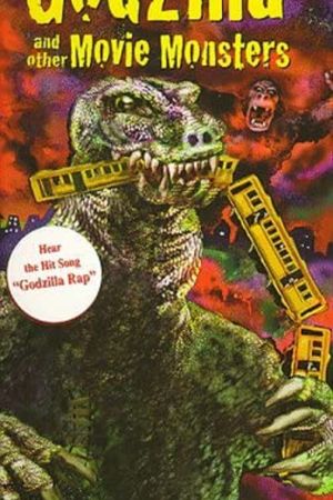 Godzilla and Other Movie Monsters poster