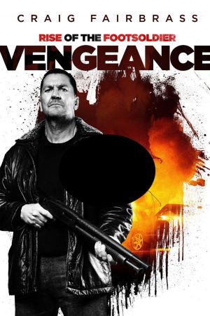 Rise of the Footsoldier: Vengeance hdfilme stream online