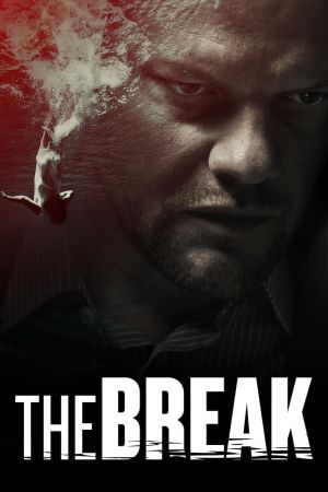 The Break - Jeder kann töten poster