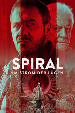 Spiral - Im Strom der Lügen poster