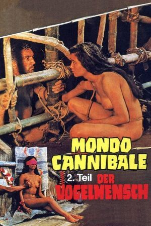 Mondo Cannibale, 2. Teil – Der Vogelmensch hdfilme stream online