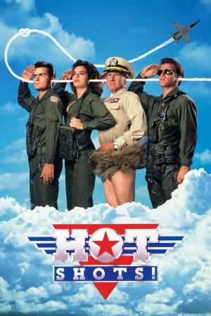 Hot Shots! - Die Mutter aller Filme poster